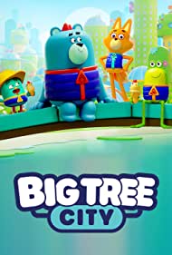 Big Tree City TV 2022 S01 ALL EP in HINDI Full Movie